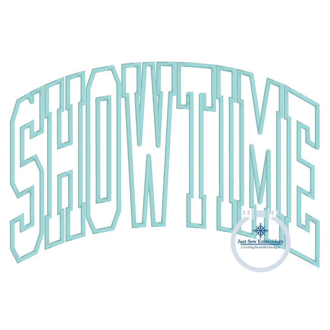 Showtime Arched Satin Applique Embroidery Design Three Sizes 6x10, 7x12, and 8x12 Hoop