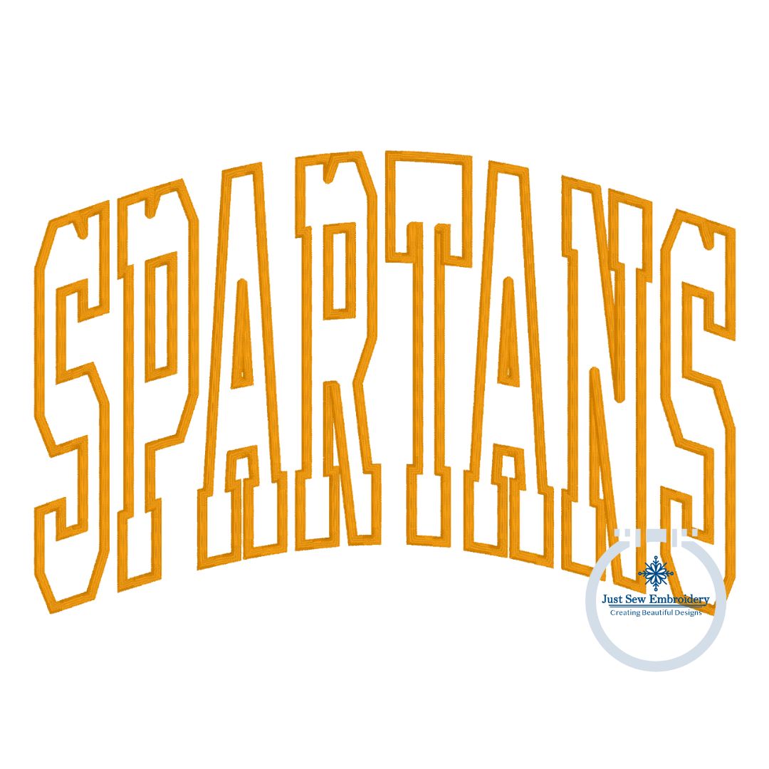 SPARTANS Arched Embroidery Applique Design Machine Embroidery Satin Edge Five Sizes 8x8, 9x9, 6x10, 7x12, and 8x12 Hoop