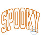 SPOOKY Arched Satin Applique Embroidery Design Five Sizes 5x7, 8x8, 6x10, 7x12, and 8x12 Hoops