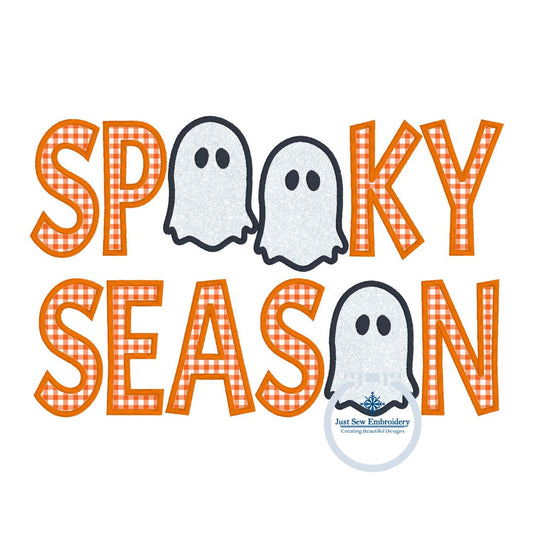 Spooky Season Ghost Applique Halloween Embroidery Design Six Sizes 5x7, 8x8, 9x9, 6x10, 7x12, and 8x12 Hoop