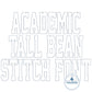 Tall Academic Bean Applique Embroidery Font Six Sizes 3, 4, 5, 6, 7, and 8 Inch, plus Native BX