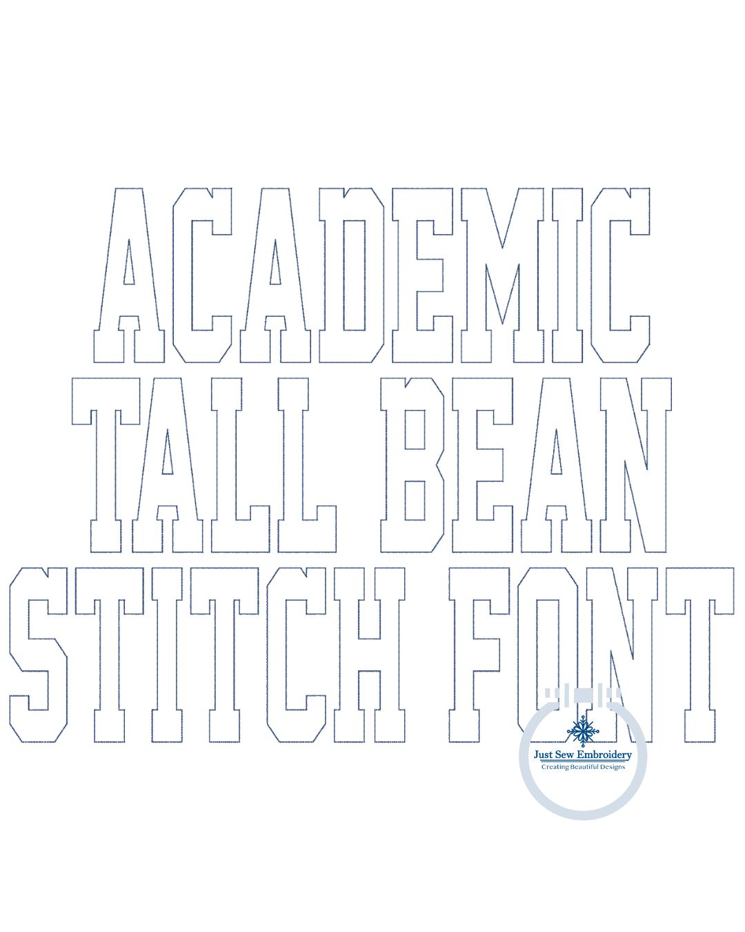 Tall Academic Bean Applique Embroidery Font Six Sizes 3, 4, 5, 6, 7, and 8 Inch, plus Native BX