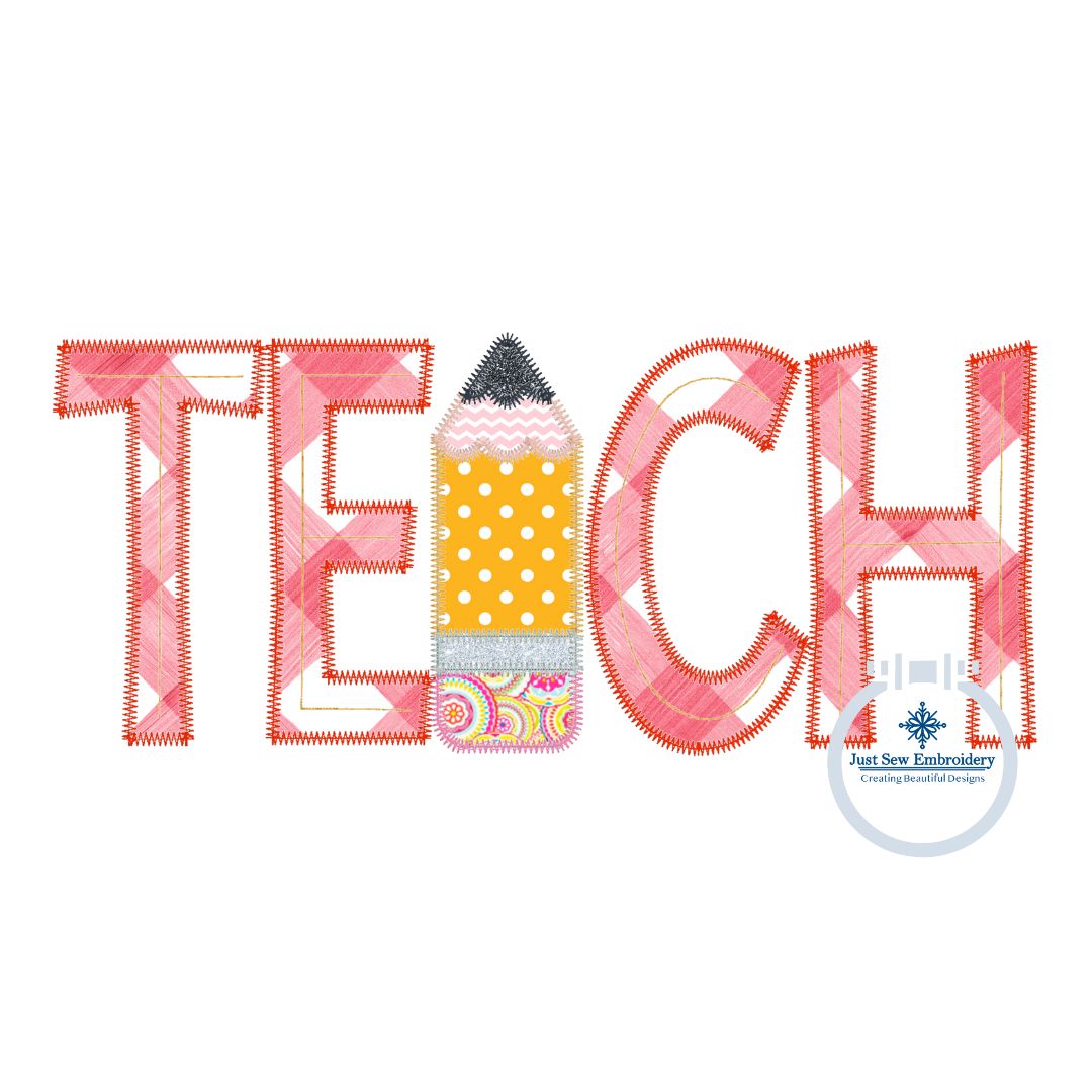 TEACH with Pencil Zigzag Applique Embroidery Teacher Design Six Sizes 7, 8, 9, 10, 11, and 12 inches