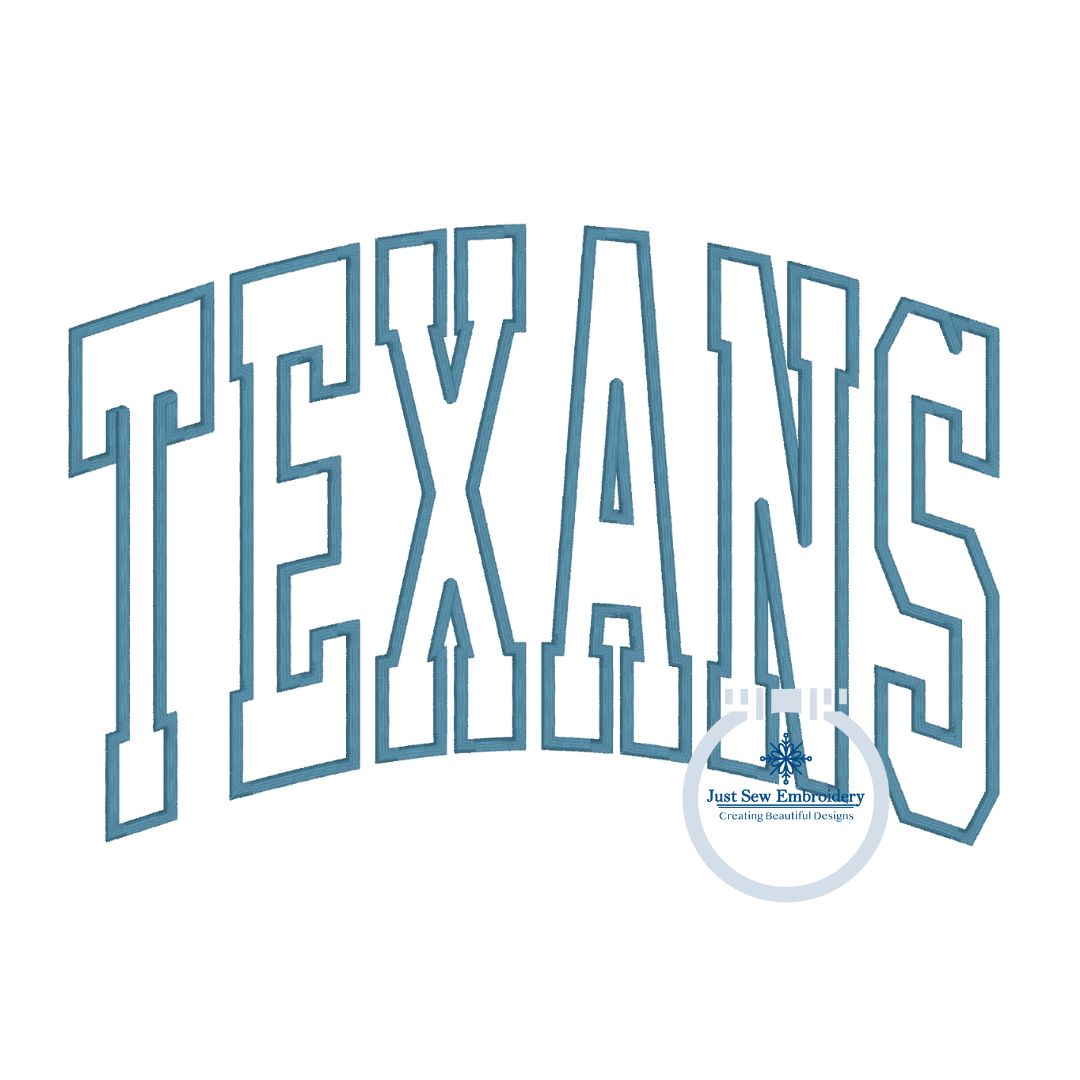 Texans Arched Applique Embroidery Satin Stitch Six Sizes 5x7, 8x8, 9x9, 6x10, 7x12, and 8x12 Hoop