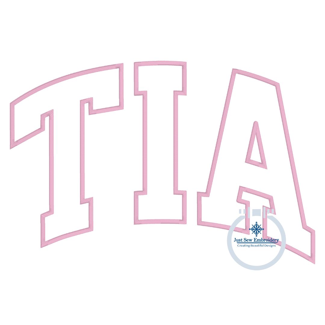 TIA Arched Satin Applique Embroidery Machine Design Five Sizes 5x7, 8x8, 6x10, 7x12, and 8x12 Hoop