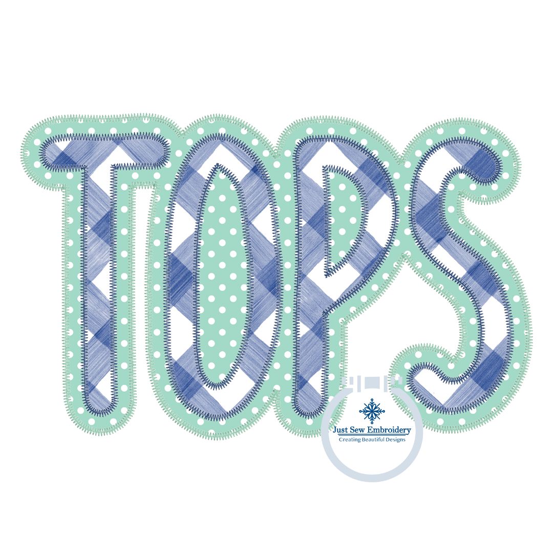 TOPS Two Layer Embroidered Applique ZigZag Stitch Design Machine Embroidery Six Sizes 5x7, 8x8, 9x9, 6x10, 7x12, and 8x12 Hoop