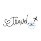 Travel Saying Embroidery Design Satin Stitch with heart and cute airplane Satin Six Sizes 7in, 8in, 9 in, 10in, 11 in, and 12in Wide