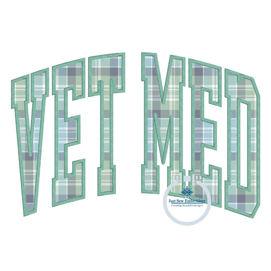 VET MED Arched Applique Embroidery Design Satin Stitch for Six Sizes Included 5x7, 8x8, 9x9, 6x10, 7x12, and 8x12 Hoop