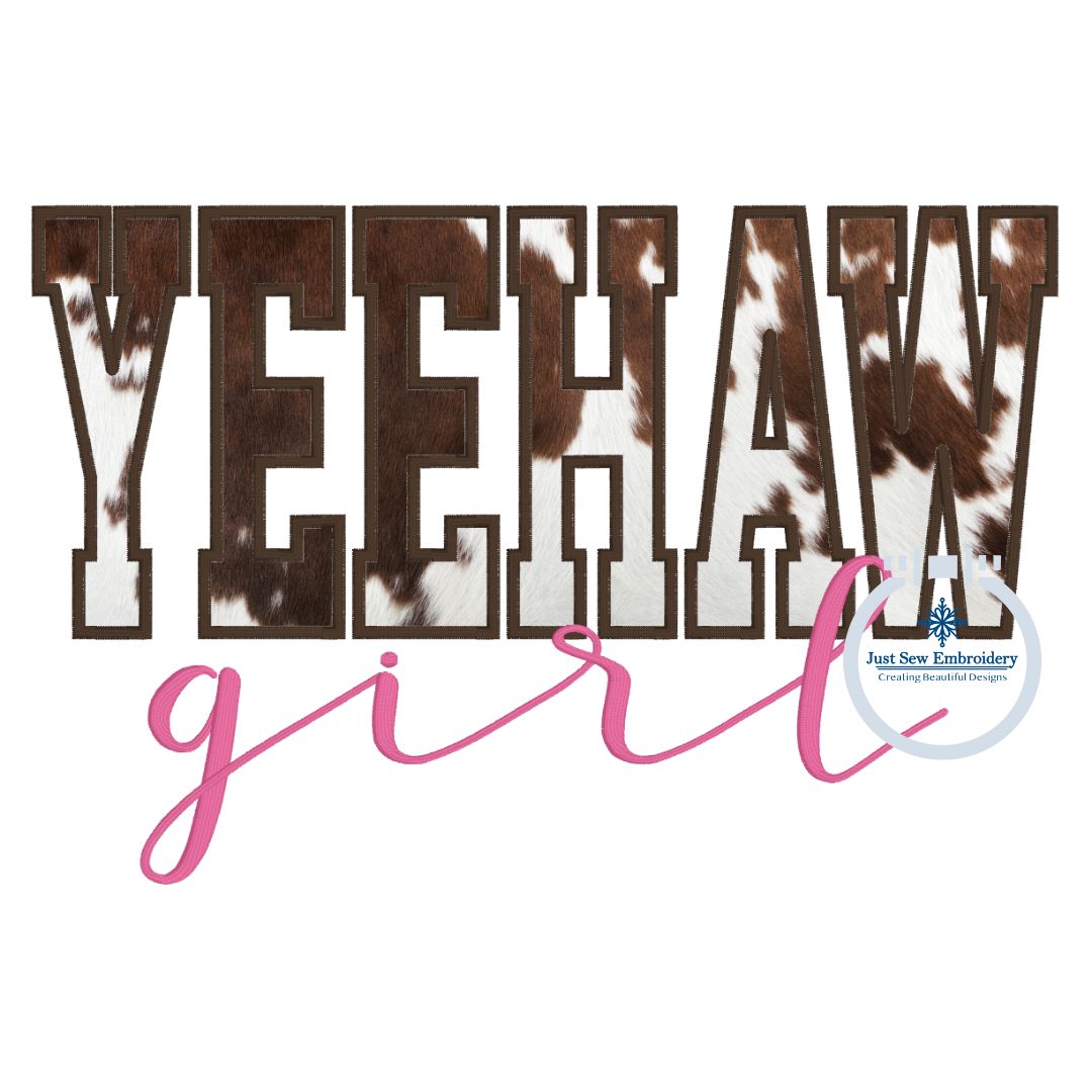 YEEHAW Girl Satin Applique Machine Embroidery Design Satin Stitch with Script Overlap Three Sizes 6x10, 7x12, and 8x12 Hoop