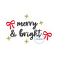 Merry & Bright Christmas Machine Embroidery Design Satin Stitch Two Sizes 3 and 4 inches