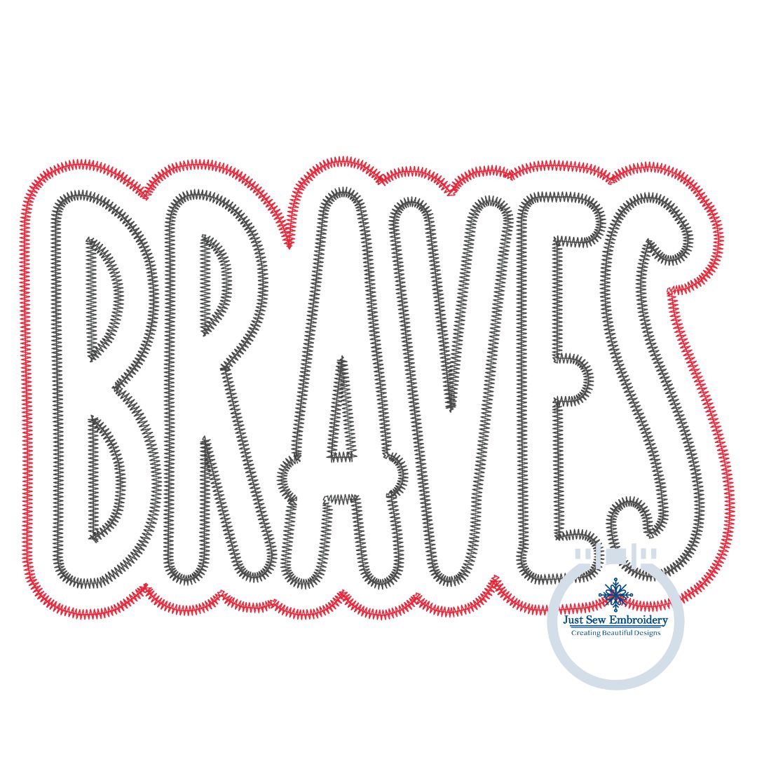 BRAVES Two Layer Applique Embroidery Machine Embroidery Two Color ZigZag Edge Four Sizes 5x7, 8x8, 6x10, 8x12 Hoop