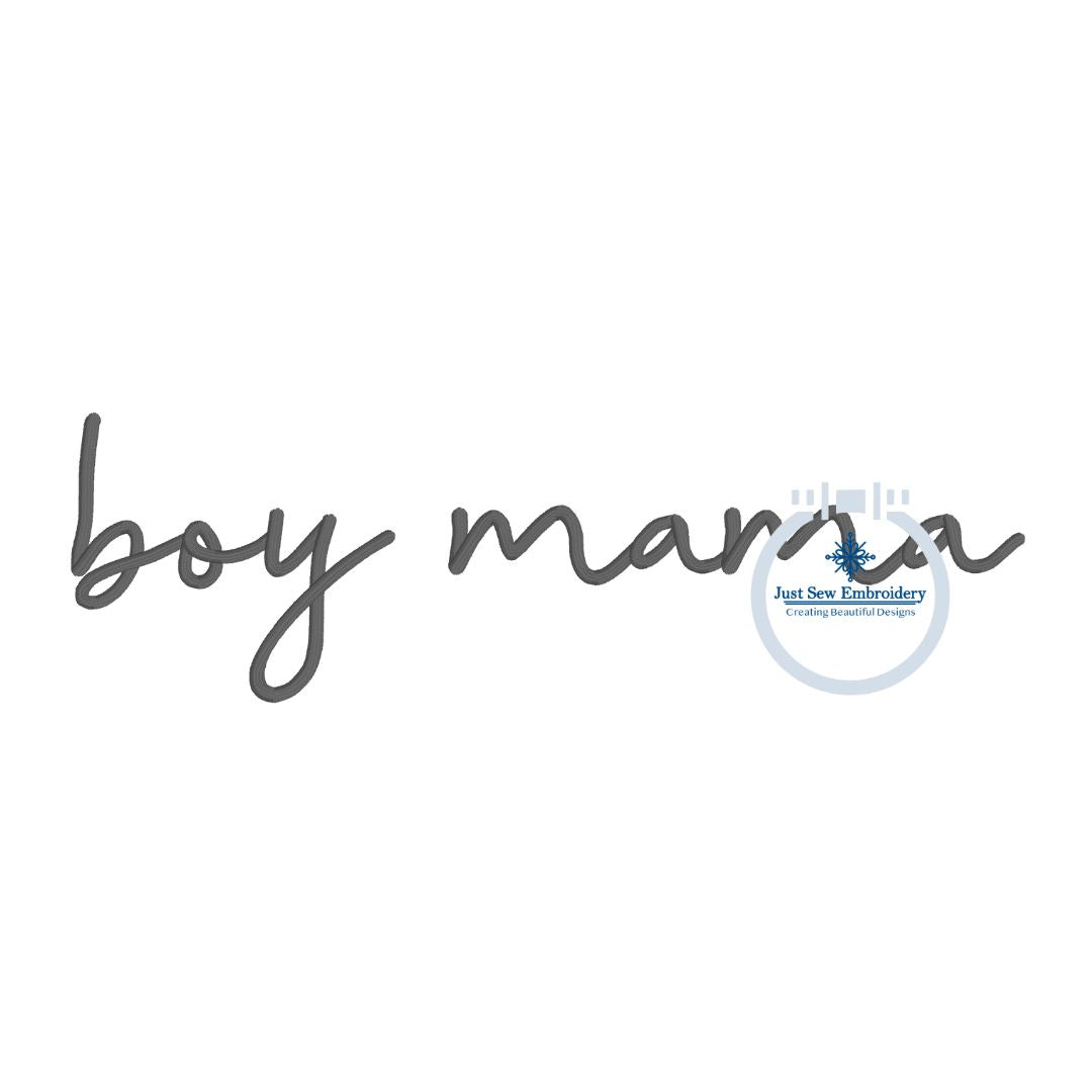 Boy Mama Satin Script Embroidery Design Satin Stitch Five Sizes 4x4, 5x7, 8x8, 6x10, and 8x12 Hoop