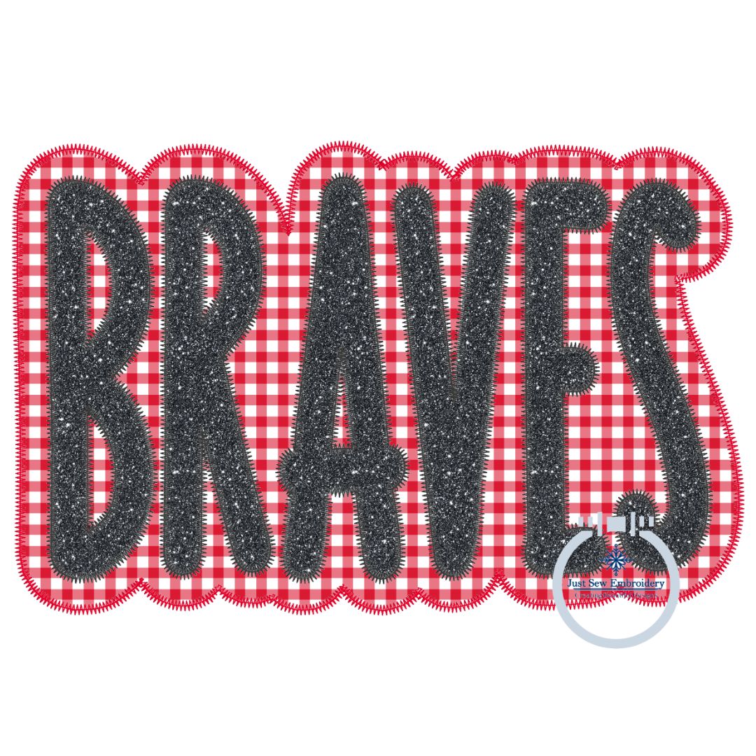 Applique Embroidery BRAVES Two Layer Design Machine Embroidery Two Color ZigZag Edge Four Sizes 5x7, 8x8, 6x10, 8x12 Hoop