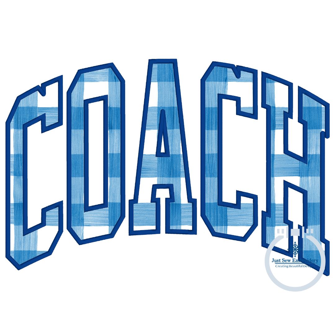 COACH Arched Satin Applique Embroidery Design Academic Font Five Sizes 5x7, 6x10, 8x8, 7x12, and 8x12 Hoop