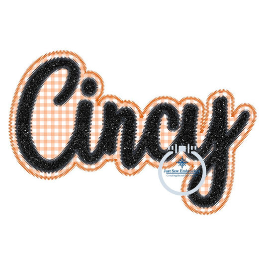 Cincy Cincinnati Applique OH Ohio Zigzag Machine Embroidery Two Layer Five Sizes 5x7, 8x8, 6x10, 7x12, and 8x12 Hoop