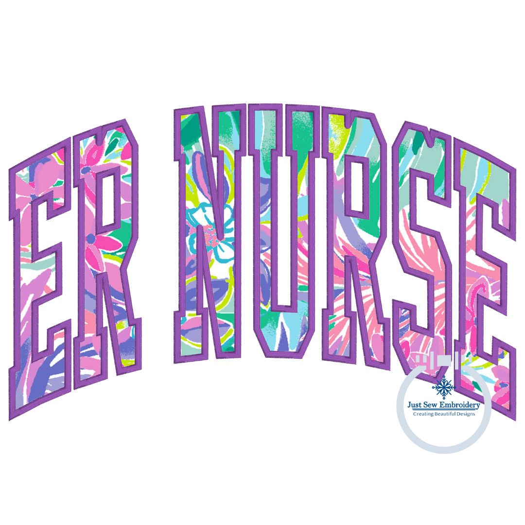 ER NURSE Arched Satin Applique Embroidery Nursing Nurses Design Three Sizes 6x10, 8x8, and 8x12 Hoop