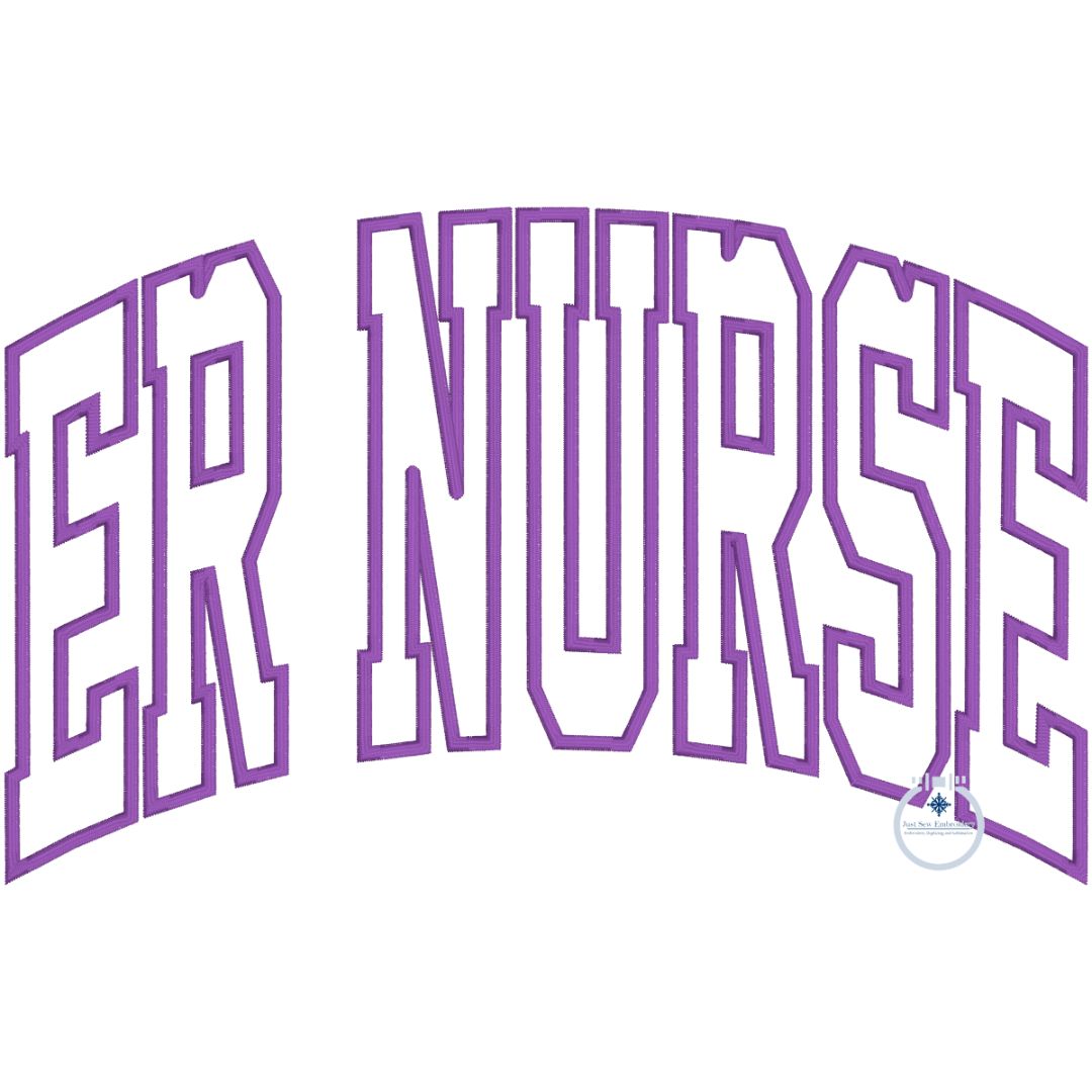 ER NURSE Arched Satin Applique Embroidery Nursing Nurses Design Three Sizes 6x10, 8x8, and 8x12 Hoop