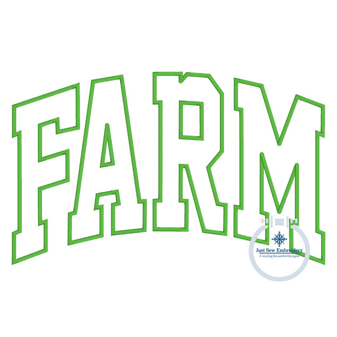 FARM Applique Embroidery Arched Design Academic Font Satin Edge Stitch in Four Sizes 5x7, 6x10, 8x8, and 8x12 Hoop