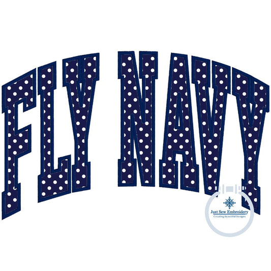 Fly Navy Arched Satin Applique Embroidery Design Three Sizes 6x10, 7x12, and 8x12 Hoop