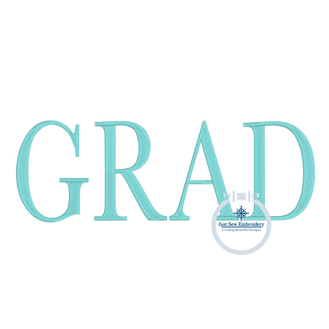 GRAD Tall Serif Font Embroidery Design Split Satin Stitch Four Sizes 5x7, 8x8, 6x10, 5x12 Hoops