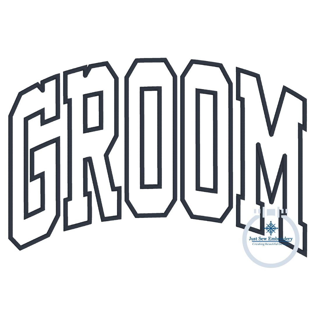 GROOM Arched Applique Embroidery Design Satin Stitch Five Sizes 5x7, 6x10, 8x8, 7x12, and 8x12 Hoop