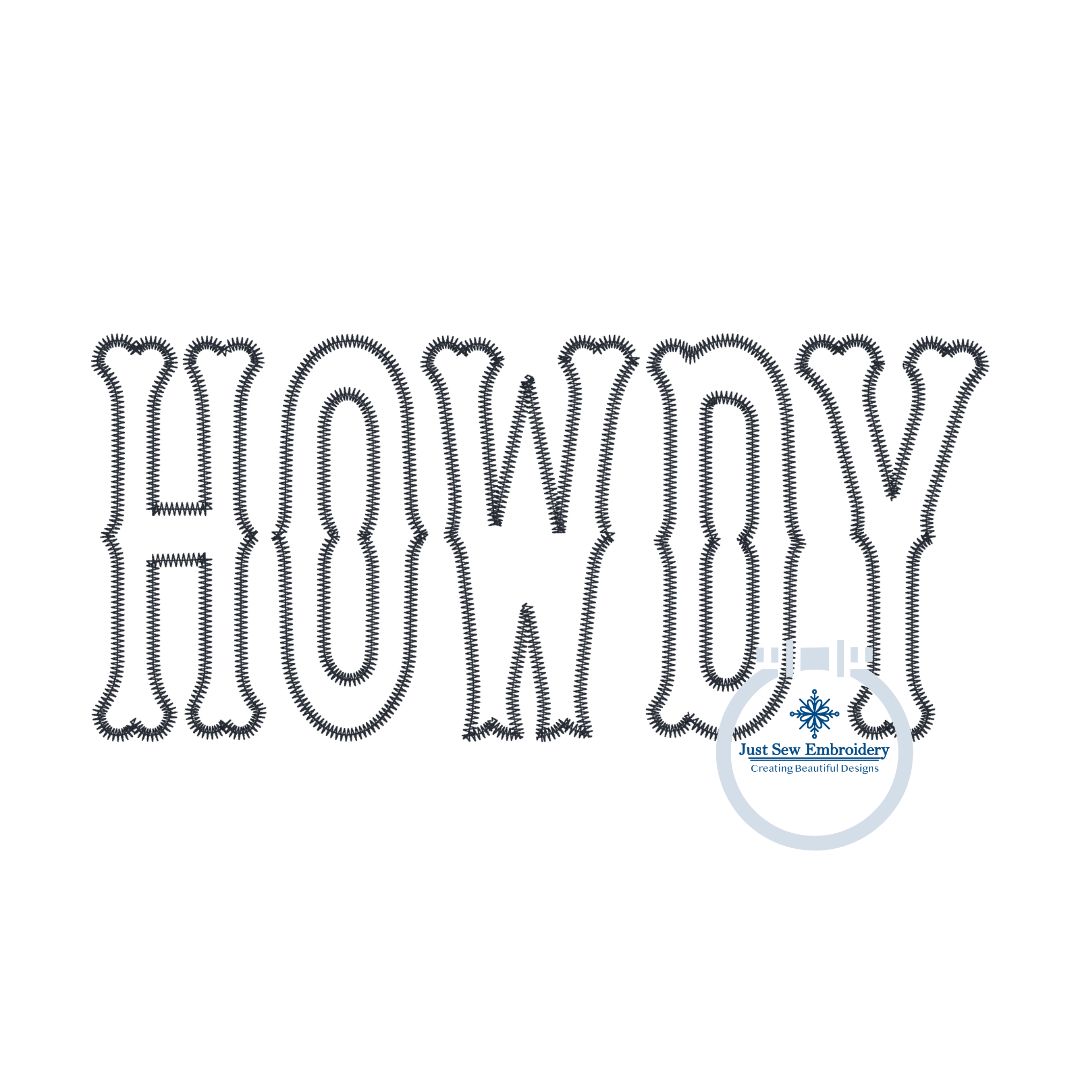 HOWDY Applique Embroidery Design Zigzag Edge Four Sizes 5x7, 8x8, 6x10, and 8x12 Hoop