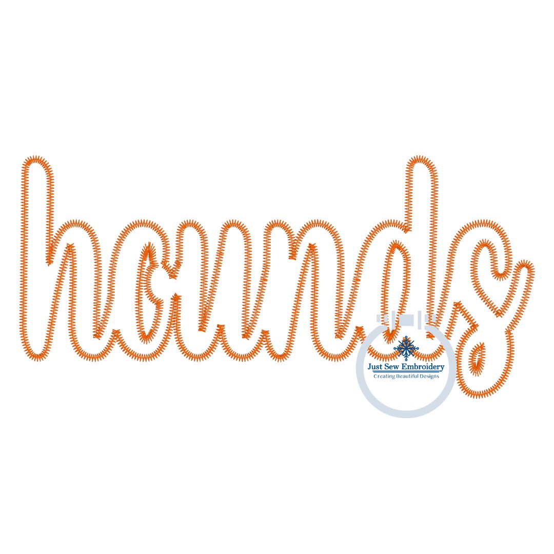 HOUNDS Script Applique Embroidery Zigzag Design Machine Embroidery Four Sizes 5x7, 8x8, 6x10 and 8x12 Hoop