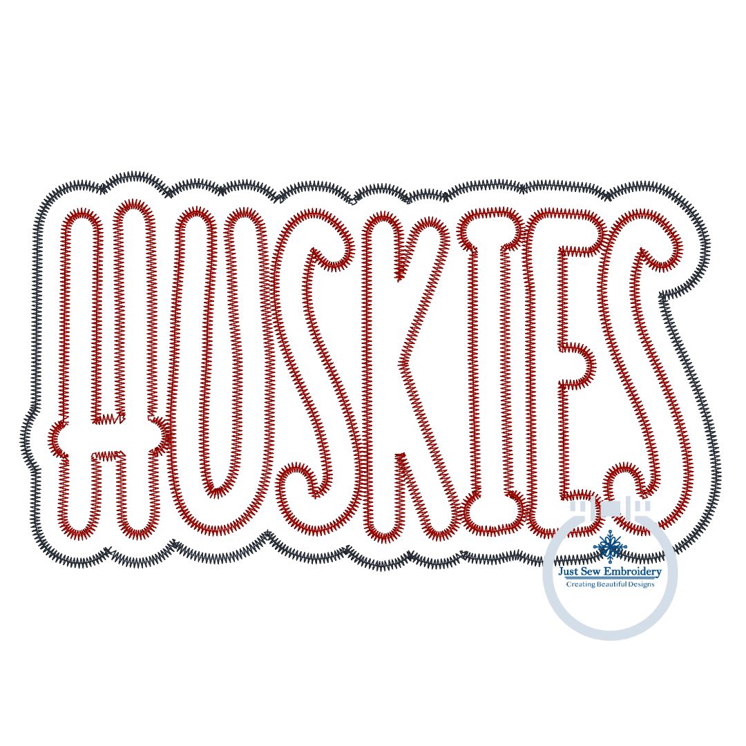 HUSKIES Two Layer Applique Embroidery Machine Embroidery ZigZag Edge Four Sizes 5x7, 8x8, 6x10, and 8x12 Hoop