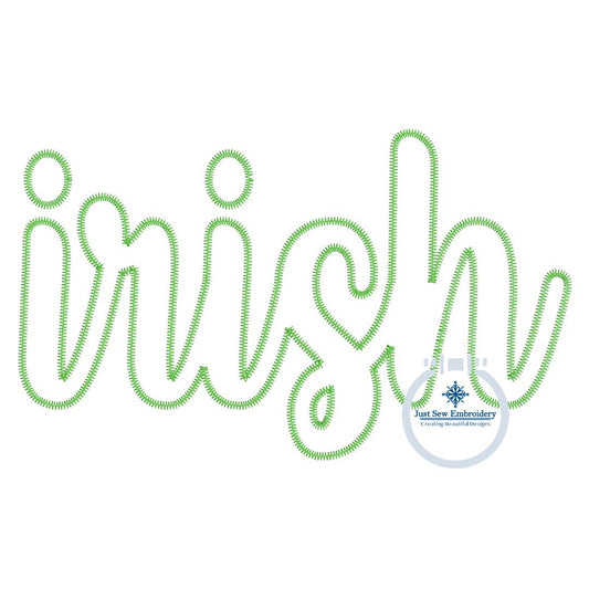 Irish Applique Embroidery Script Design Machine Embroidery ZigZag Edge Four Sizes 5x7, 8x8, 6x10, 7x12 Hoop