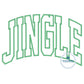 Jingle Christmas Arched Applique Machine Embroidery Design with Satin Edge Stitch Five Sizes 5x7, 8x8, 6x10, 7x12, 8x12 Hoop