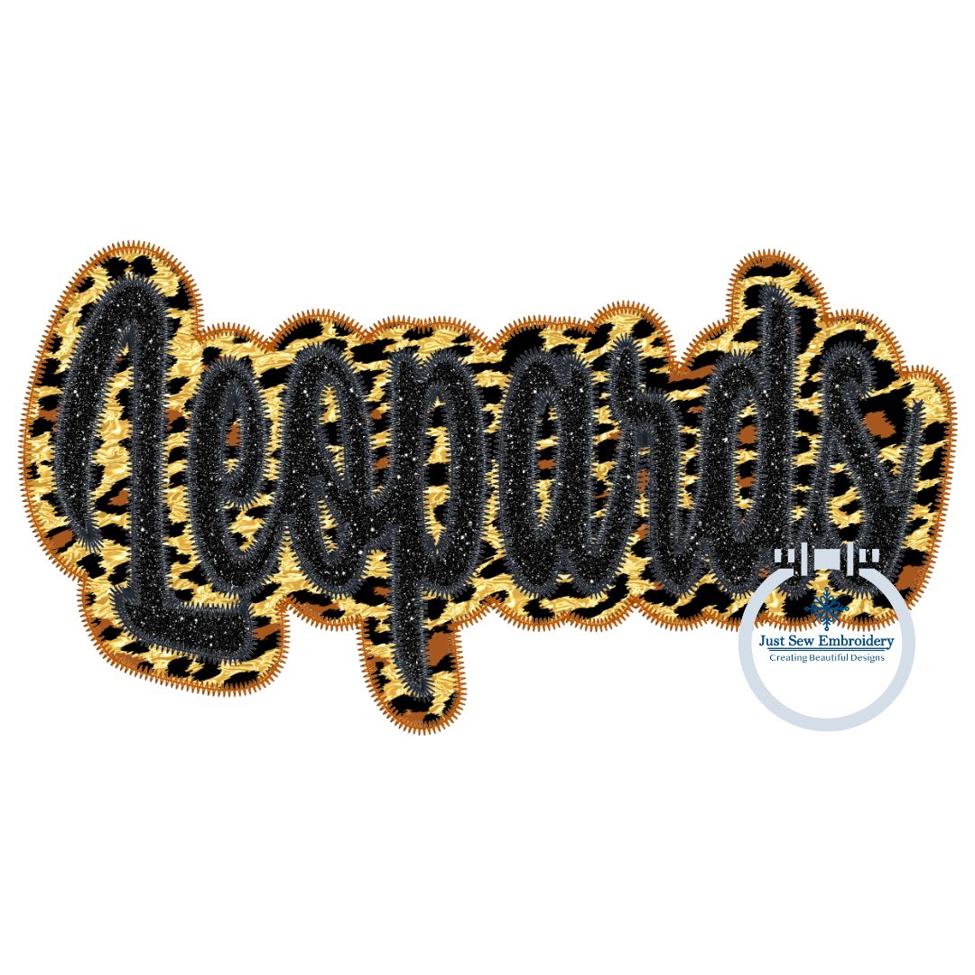 Leopards Script Applique Embroidery Two Layer Zigzag Edge Design Two Sizes 6x10, and 8x12 Hoop