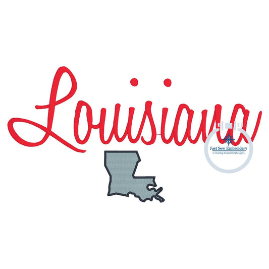 Louisiana Embroidery Design Satin Stitch Script with state in Four Sizes 5x7, 8x8, 6x10, 8x12 LA