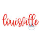Louisville Kentucky Embroidered Script Satin Stitch Full Chest Design KY 8x12