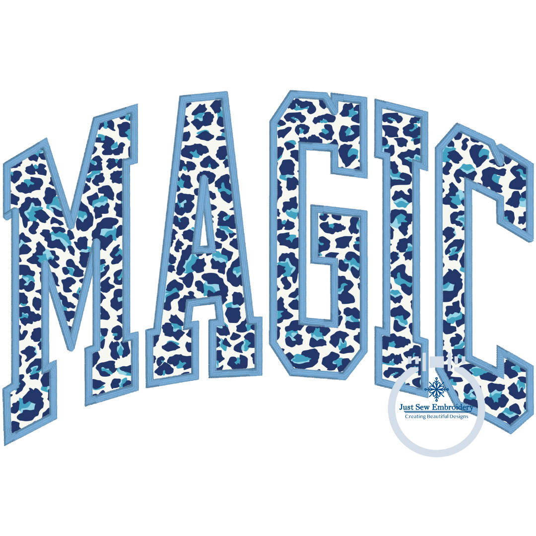 MAGIC Arched Applique Embroidery Design Machine Embroidery Five Sizes Satin Stitch 5x7, 8x8, 6x10, 7x12, 8x12 Hoop