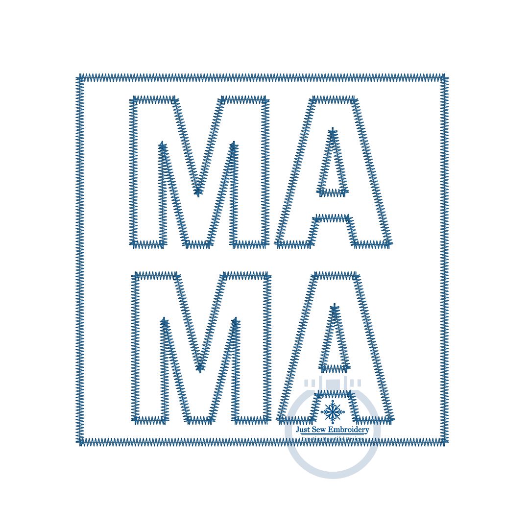 MAMA Applique Embroidery Zigzag Design Patch with Cutout Letters Two Sizes 6x10 8x12 Hoop