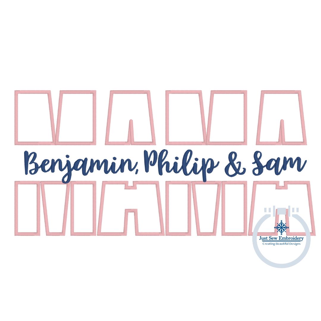 MAMA Split Applique Embroidery Design Satin Stitch Mother's Day Two Sizes 6x10 and 8x12 Hoop