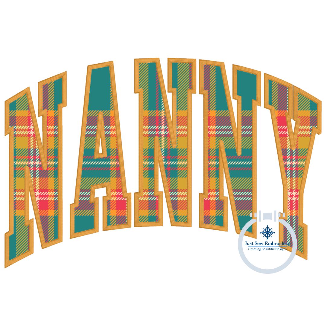 Nanny Lettering Nanny Arched Satin Applique Embroidery Design Five Sizes 5x7, 8x8, 6x1