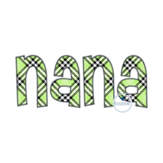 Nana Embroidery Applique Design ZigZag Edge Four Sizes 5x7, 8x8, 6x10, 8x12 Hoop Grandma Mother's Day Gift