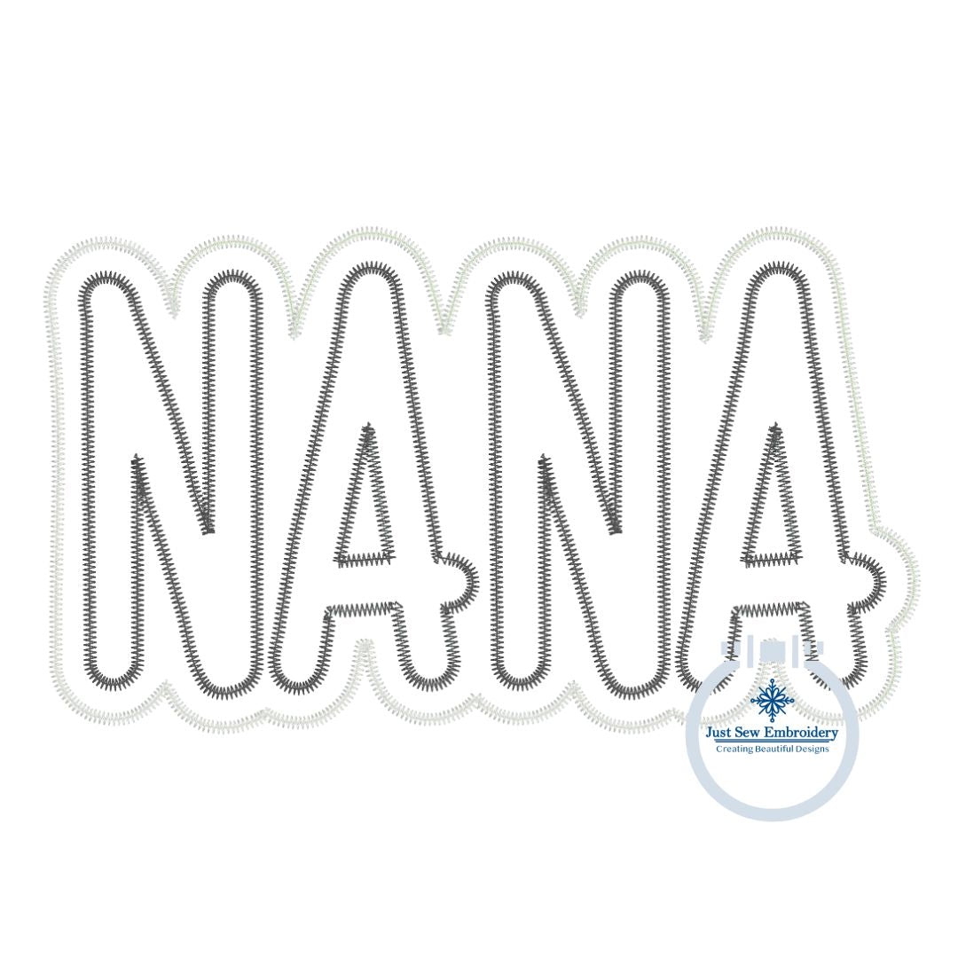 Nana Two Layer Applique Embroidery Design Zigzag Stitch Three Sizes 6x10 hoop, 8x8 hoop, and 8x12 Hoop