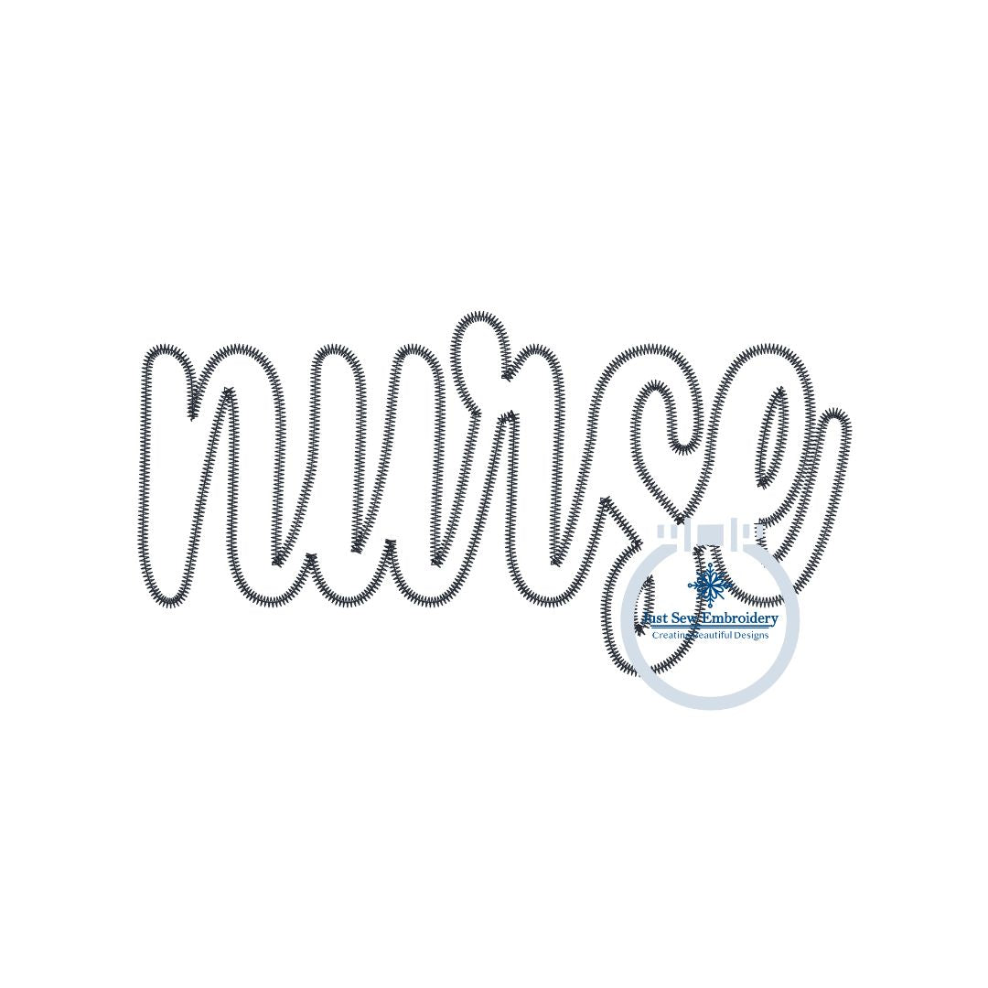 NURSE Script ZigZag Applique Embroidery Nursing Nurses Shirt Design Two Sizes 6x10 and 8x12 Hoop