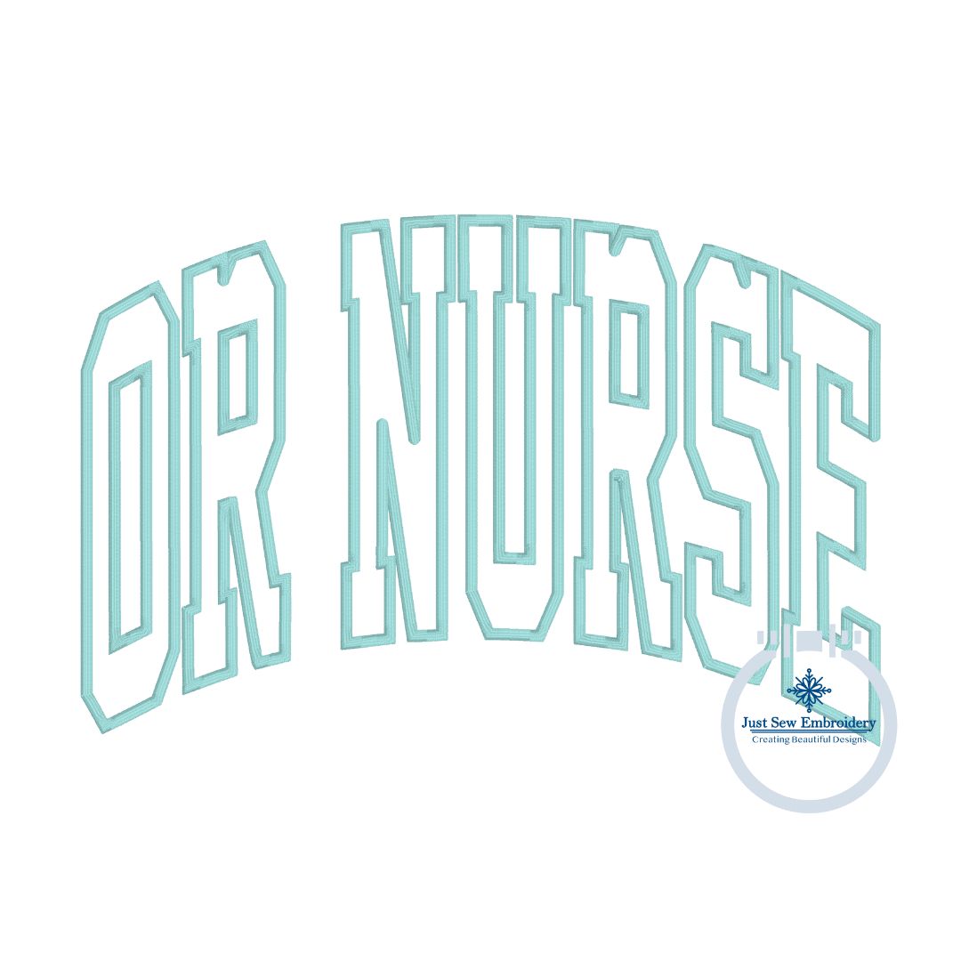 OR NURSE Arched Satin Applique Embroidery Nursing Nurses Design Five Sizes 5x7, 8x8, 6x10, 7x12, and 8x12 Hoop