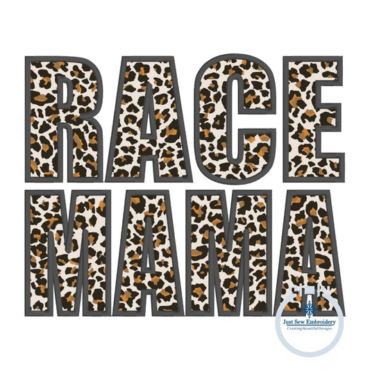 RACE MAMA Applique Embroidery Design Satin Stitch Five Sizes 5x7, 6x10, 8x8, 7x12, and 8x12 Hoop