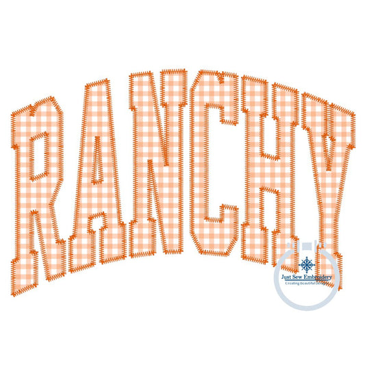 RANCHY Applique Embroidery Arched Design Academic Font ZigZag Edge Stitch in Five Sizes 5x7, 6x10, 8x8, and 7x12, 8x12 Hoop