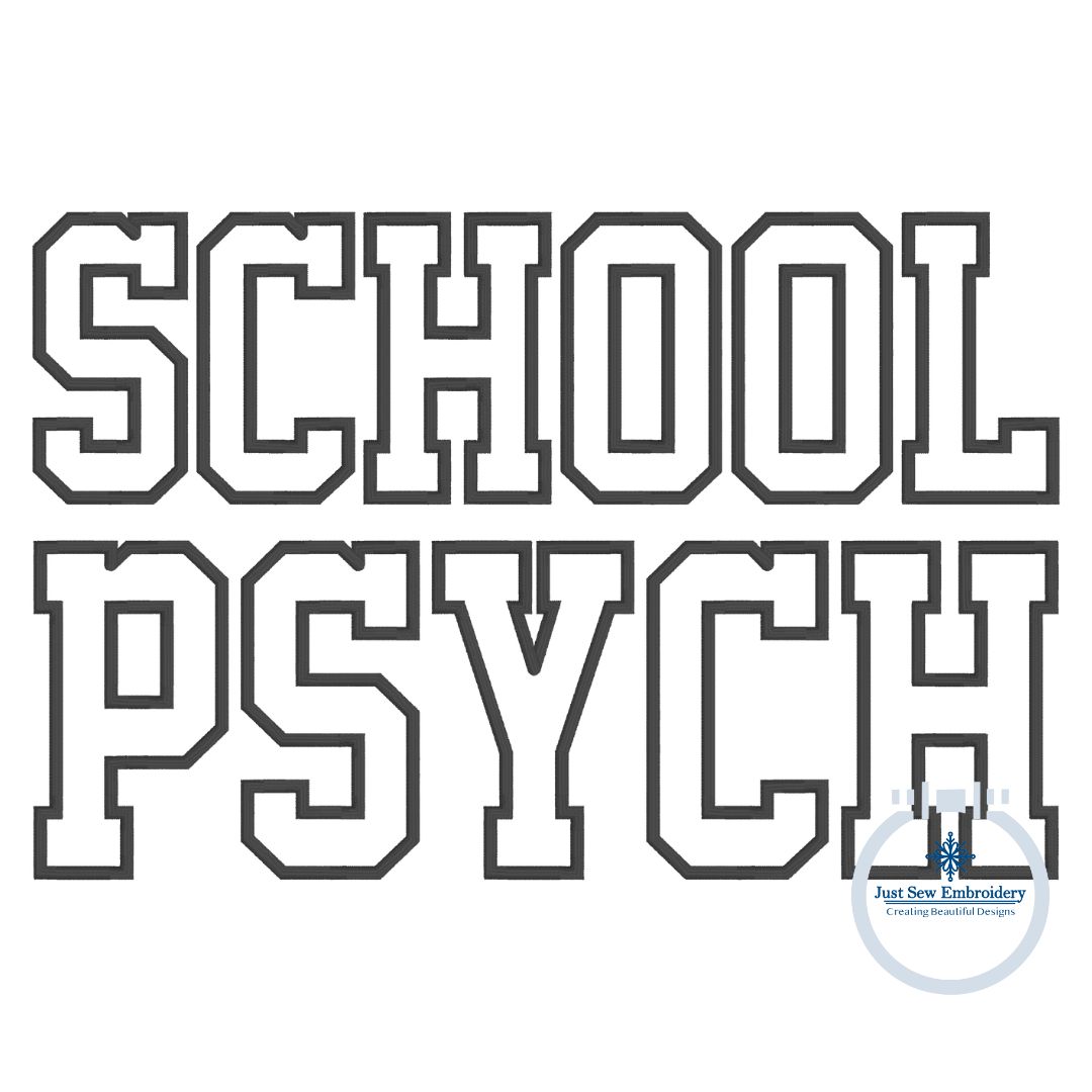 School Psych Satin Applique Embroidery Design Five Sizes 5x7, 8x8, 6x10, 7x12, and 8x12 Hoop