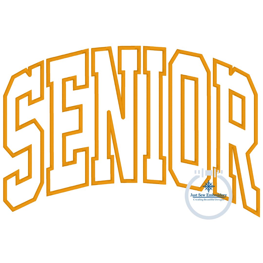 Senior Rounded Letters SENIOR Arched Satin Applique Embroidery Design Outline Five Sizes 5x7,