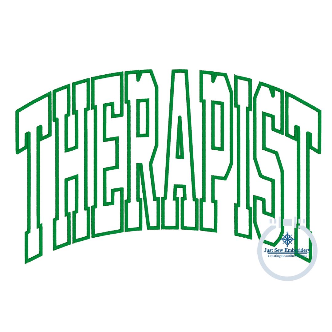 Therapist Arched Satin Applique Embroidery 6x10 and 8x12 Hoop ONLY