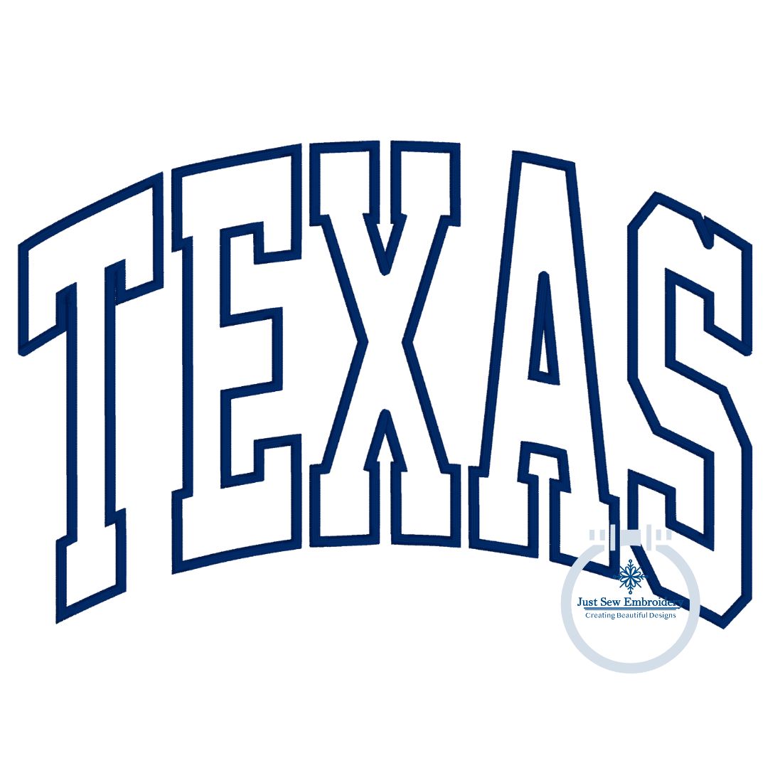 Texas Arched Applique Embroidery Satin Stitch Five Sizes 5x7, 8x8, 6x10, 7x12, and 8x12 Hoop