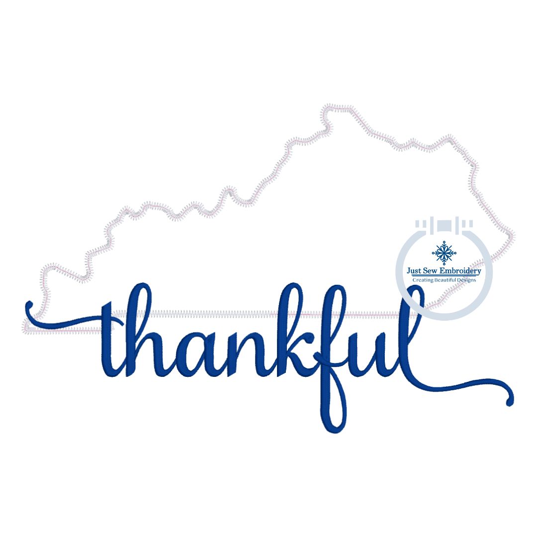 Thankful KY State Applique Embroidery Zigzag with Satin Stitch Script Overlap Six Sizes for 4x4, 5x7, 8x8, 6x10, 7x12, and 8x12 hoops