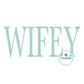 WIFEY Established Embroidery Design Tall Serif Font Satin Stitch Four Sizes 5x7, 6x10, 8x8, and 8x12 Hoop