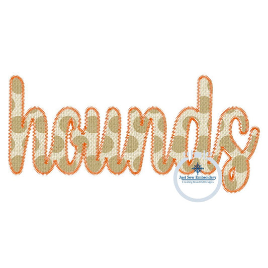 HOUNDS Script Applique Embroidery Zigzag Design Machine Embroidery Four Sizes 5x7, 8x8, 6x10 and 8x12 Hoop